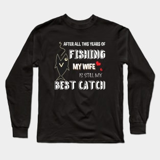 FISHING MY WIFE Long Sleeve T-Shirt